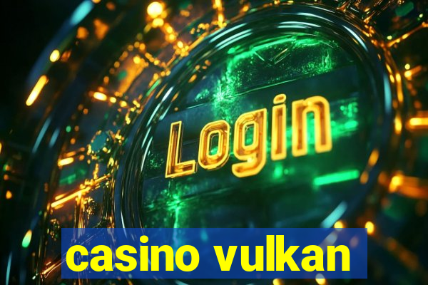 casino vulkan